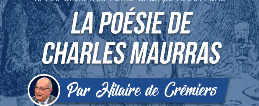 Ile de France : Cercle Charles Maurras