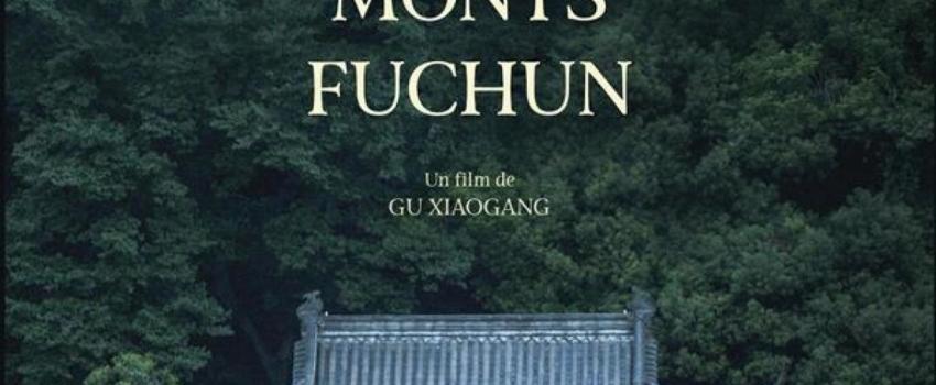 A l’affiche : Séjour dans les monts Fuchun