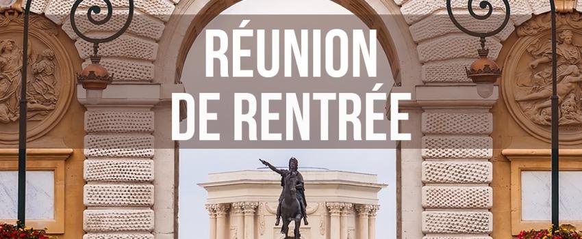 Montpellier : Réunion de rentrée