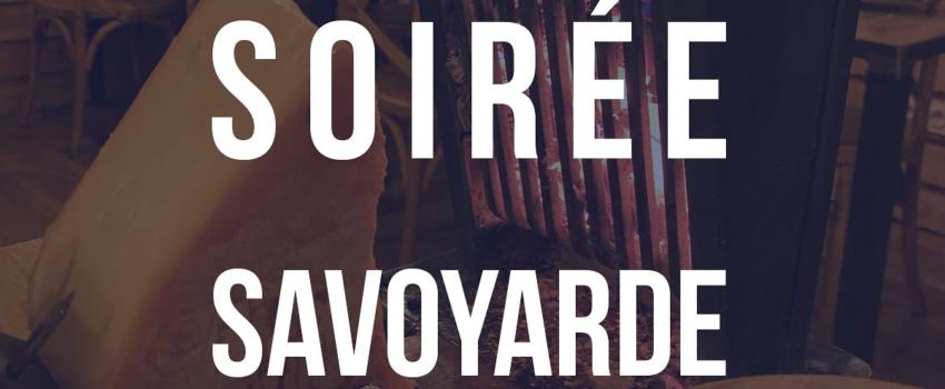 Lyon : Soirée savoyarde