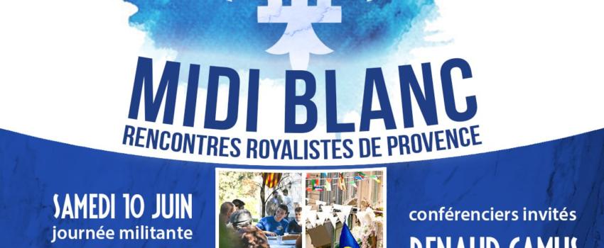 Provence : Rencontres royalistes de Provence du 10 et 11 juin