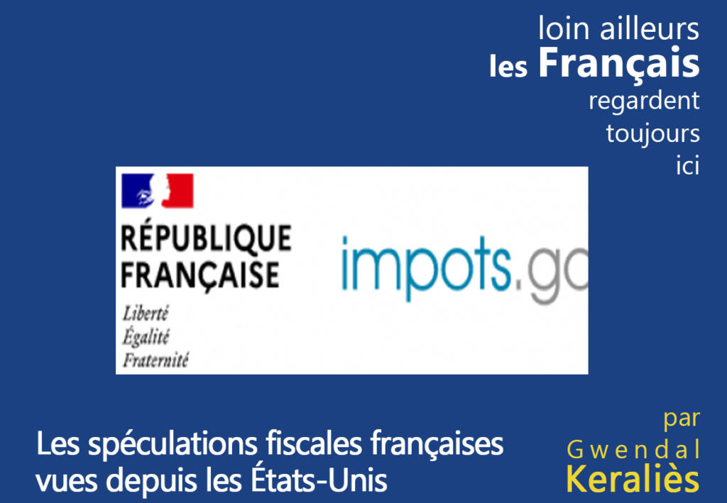 Les spéculations fiscales françaises vues depuis les États-Unis