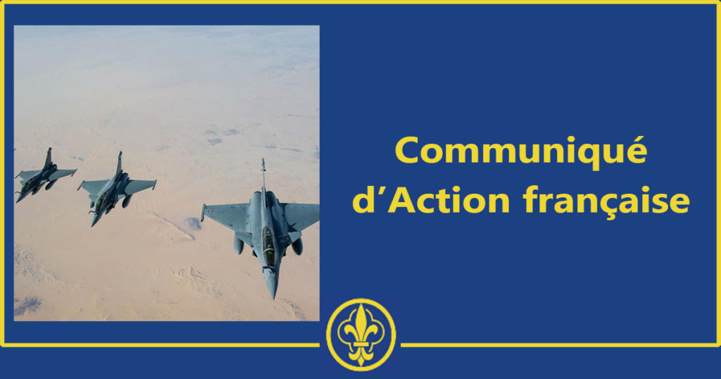 Communiqué d’Action française – Nos soldats méritent le respect, comme la France