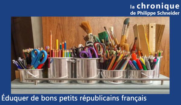 01.03.25-Eduquer de bons petits républicains français