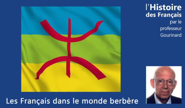 11.12.24-Les Français dans le monde berbère